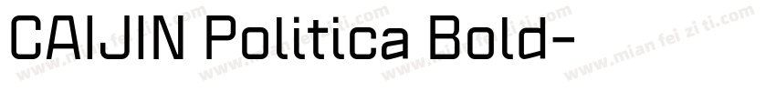 CAIJIN Politica Bold字体转换
